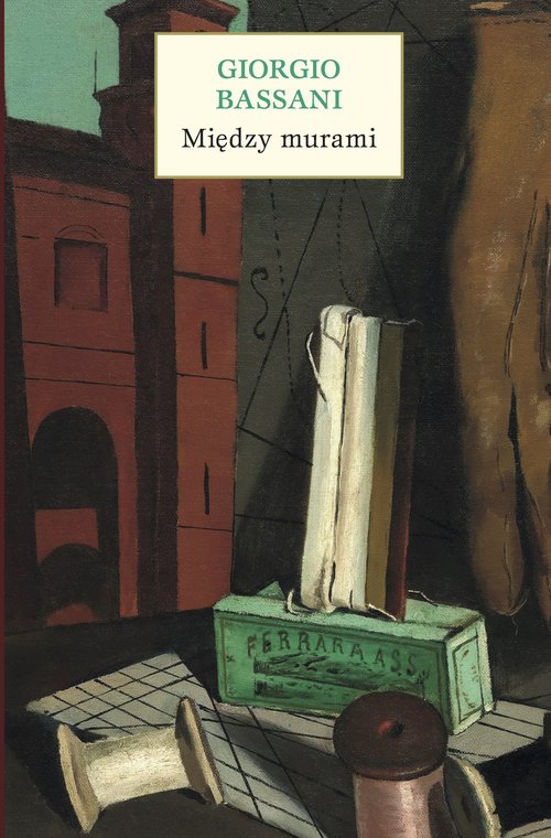 Image of Między murami Pięć historii ferraryjskich