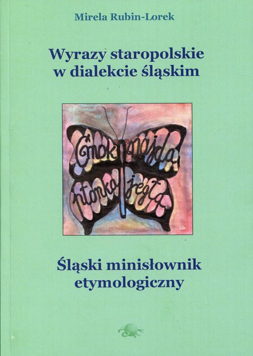 Image of Wyrazy staropolskie w dialekcie śląskim
