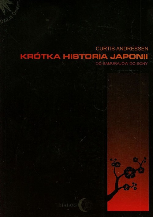 Image of Krótka historia Japonii Od samurajów do Sony