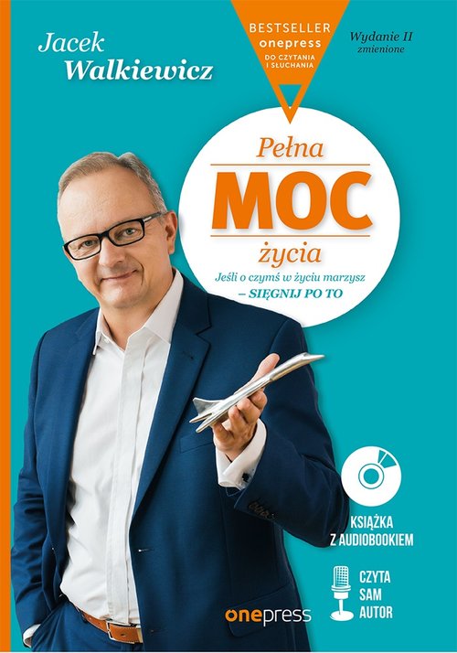 Image of Pełna MOC życia Jeśli o czymś w życiu marzysz - sięgnij po to.
