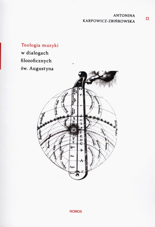 Image of Teologia muzyki w dialogach filozoficznych św. Augustyna