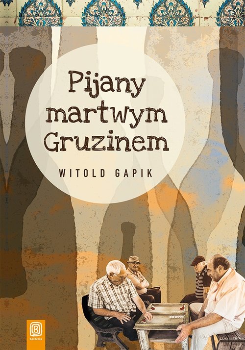 Image of Pijany martwym Gruzinem
