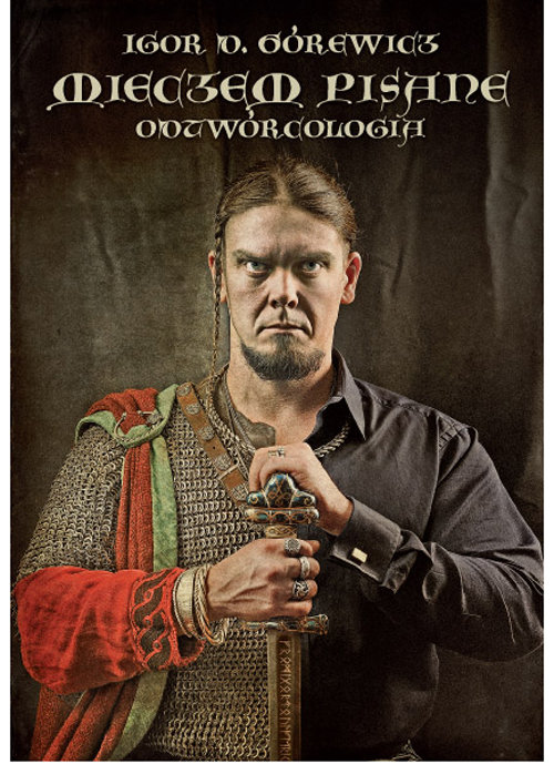 Image of Mieczem pisane Odtwórcologia