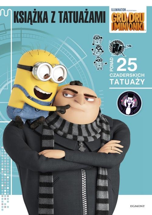 Image of Gru Dru i Minionki Książka z tatuażami