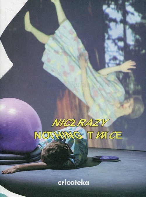 Image of Nic 2 razy Nothing twice