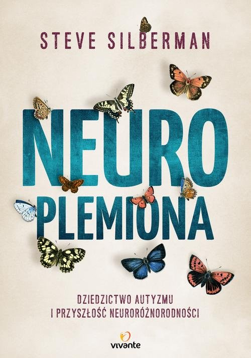 Image of Neuroplemiona Dziedzictwo autyzmu i przyszłość neuroróżnorodności