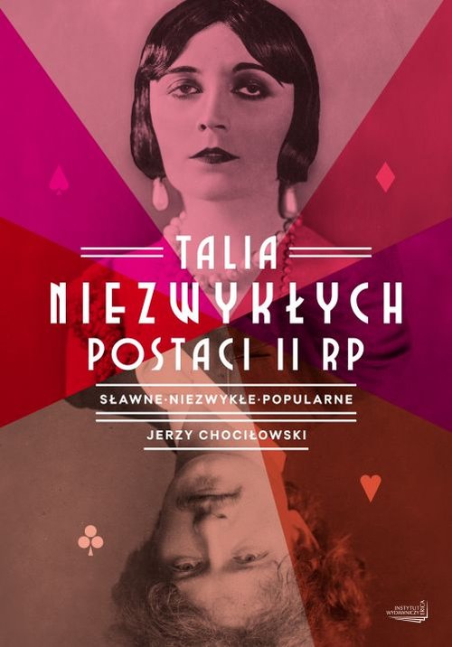 Image of Talia niezwykłych postaci II RP Sławne, niezwykłe, popularne