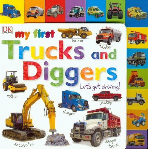 Image of My First Trucks and Diggers Lets Get Driving