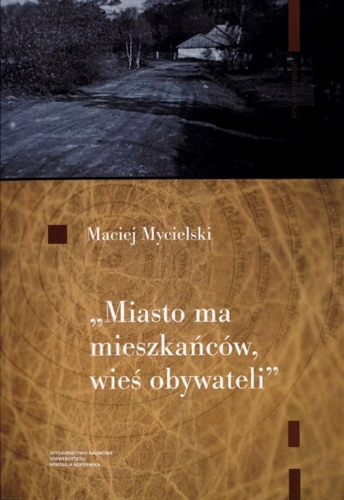 Image of Miasto ma mieszkańców wieś obywateli