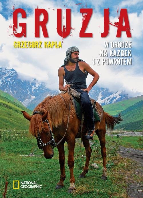 Image of Gruzja W drodze na Kazbek i z powrotem