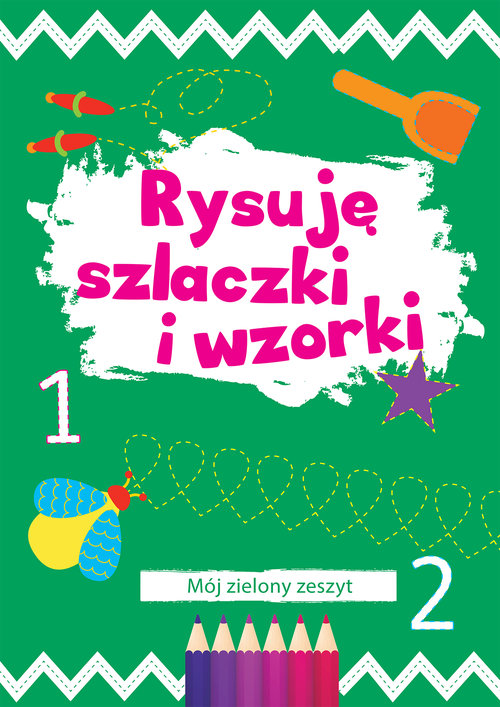 Image of Rysuję szlaczki i wzorki Mój zielony zeszyt