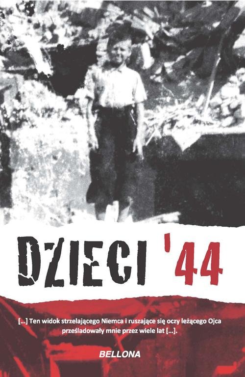 Image of Dzieci 44 Wspomnienia dzieci powstańczej Warszawy
