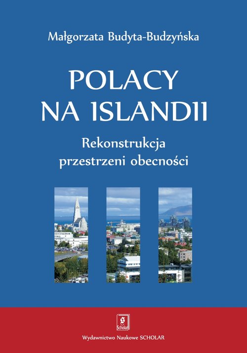 Image of Polacy na Islandii Rekonstrukcja przestrzeni obecności