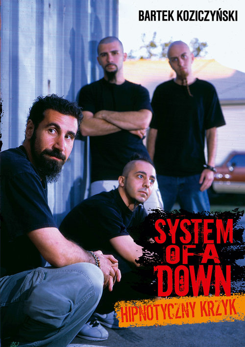 Image of System Of A Down Hipnotyczny krzyk