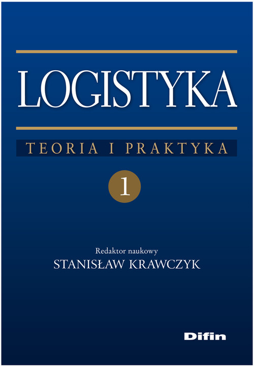 Image of Logistyka Tom 1 Teoria i praktyka
