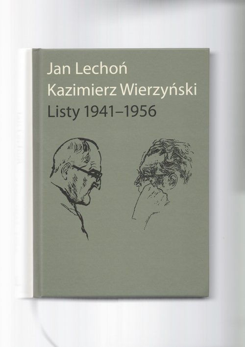 Image of Jan Lechoń Kazimierz Wierzyński Listy 1941-1956