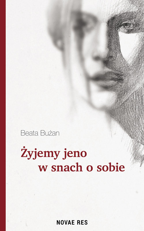 Image of Żyjemy jeno w snach o sobie