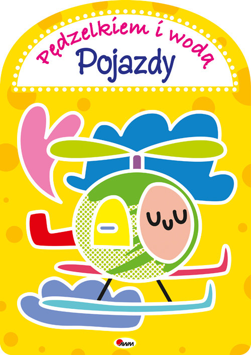 Image of Pędzelkiem i wodą Pojazdy