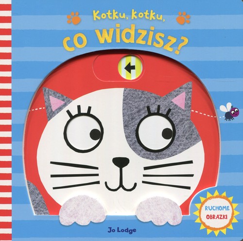 Image of Kotku, kotku co widzisz? Ruchome obrazki