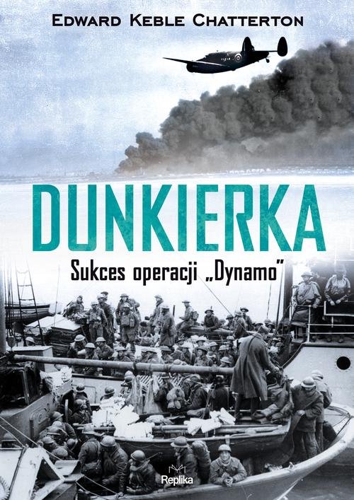 Image of Dunkierka Sukces operacji „Dynamo”