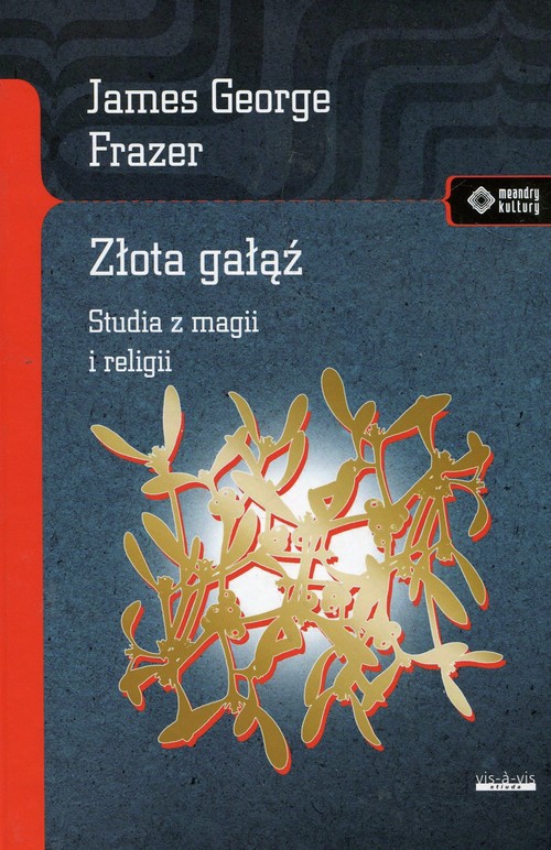 Image of Złota gałąź Studia z magii i religii