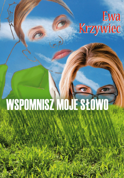 Image of Wspomnisz moje słowo
