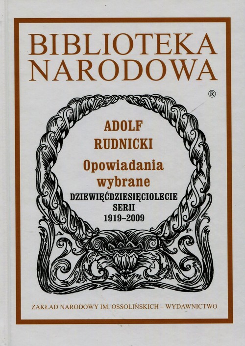 Image of Opowiadania wybrane Dziewięćdziesięciolecie serii 1919-2009