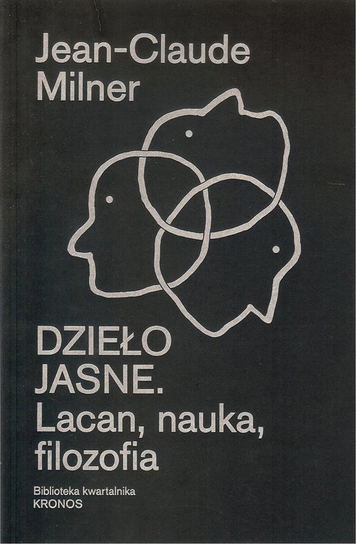 Image of Dzieło jasne Lacan, nauka, filozofia
