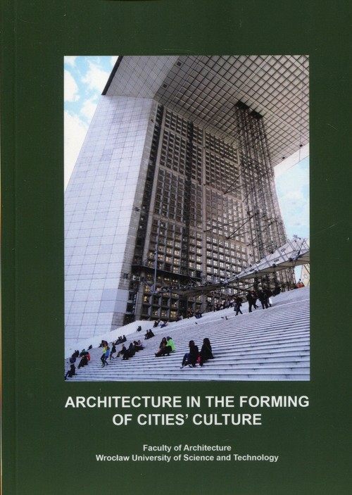 Image of Architecture in the Forming of Cities’ Culture