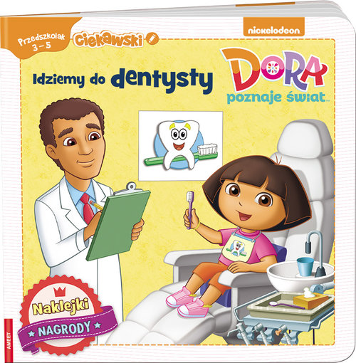 Image of Dora poznaje świat Idziemy do dentysty