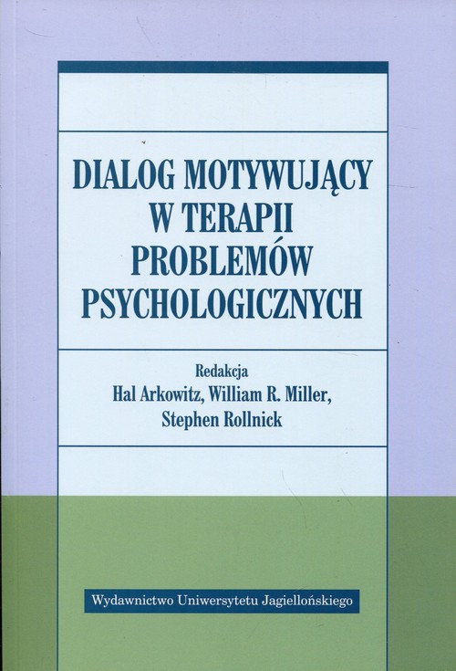 Image of Dialog motywujący w terapii problemów psychologicznych