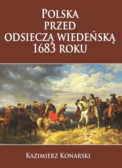 Image of Polska przed odsieczą wiedeńską 1683 roku