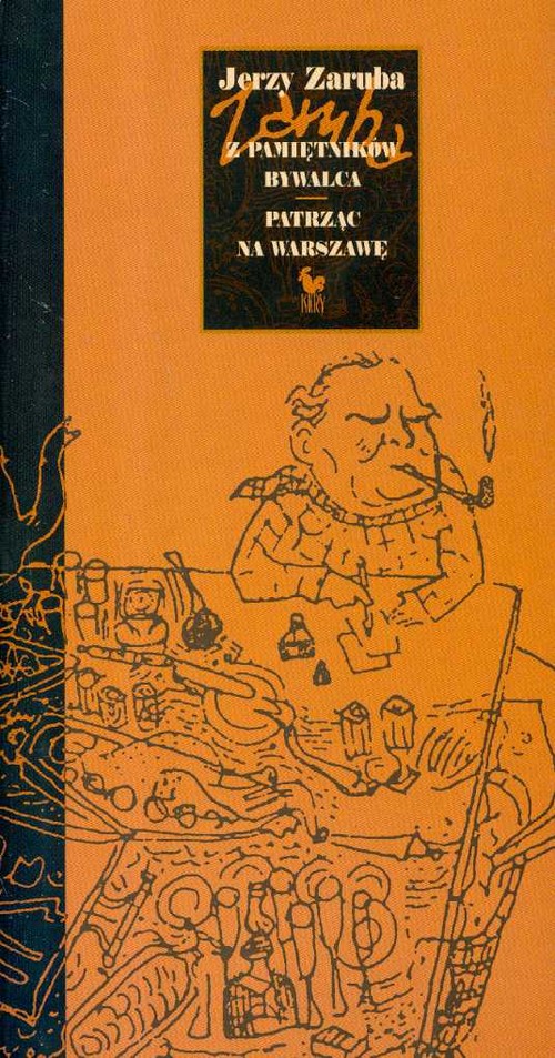 Image of Z pamietników bywalca patrząc na Warszawę