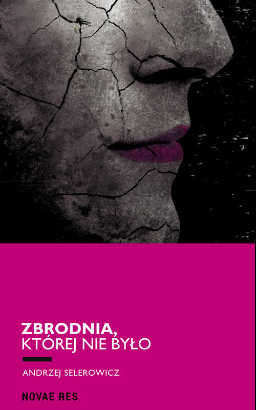 Image of Zbrodnia, której nie było