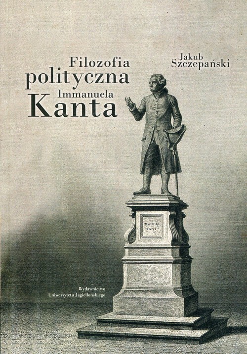 Image of Filozofia polityczna Immanuela Kanta