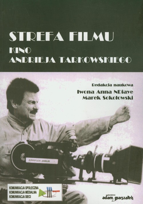 Image of Strefa filmu Kino Andrieja Tarkowskiego