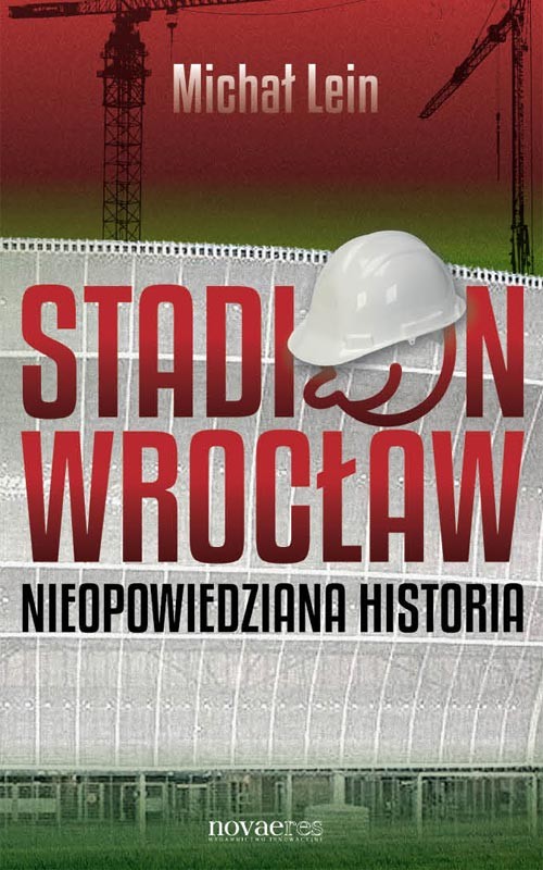 Image of Stadion Wrocław Nieopowiedziana historia