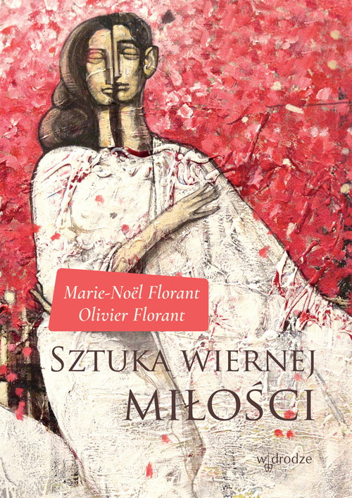 Image of Sztuka wiernej miłości