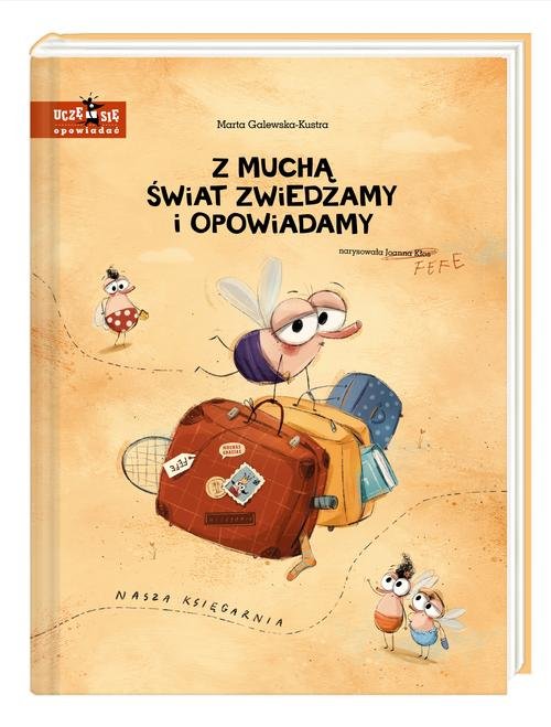 Image of Z muchą świat zwiedzamy i opowiadamy