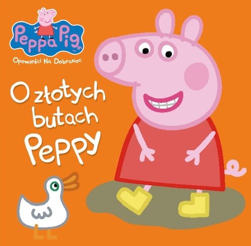 Image of Peppa Pig Opowieści na dobranoc O złotych butach Peppy