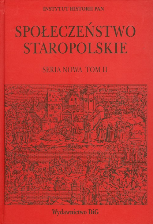 Image of Społeczeństwo staropolskie seria nowa Tom 2