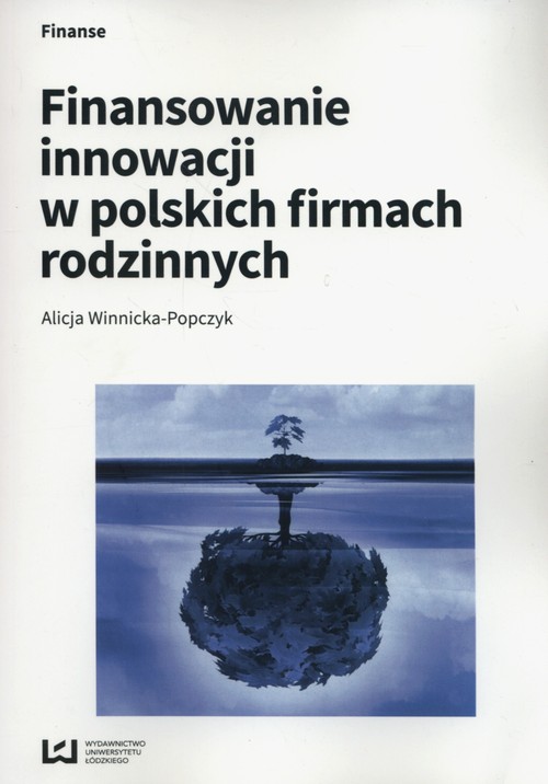 Image of Finansowanie innowacji w polskich firmach rodzinnych
