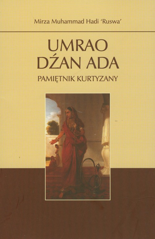 Image of Umrao Dźan Ada Pamiętnik kurtyzany