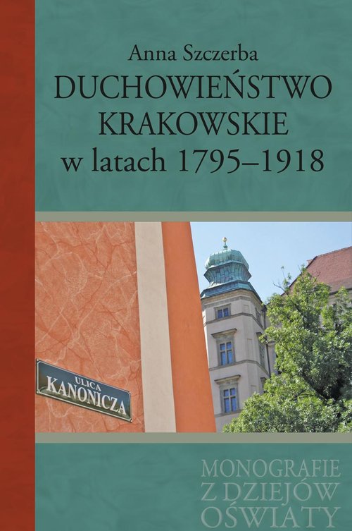 Image of Duchowieństwo krakowskie w latach 1795-1918