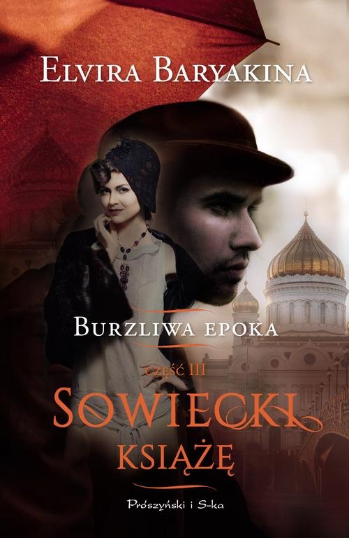 Image of Burzliwa Epoka Część 3 Sowiecki książę