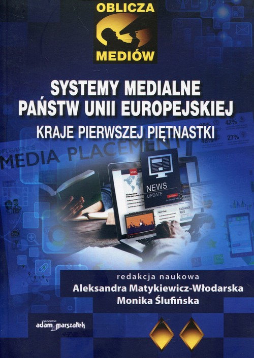 Image of Systemy medialne państw Unii Europejskiej Kraje pierwszej piętnastki