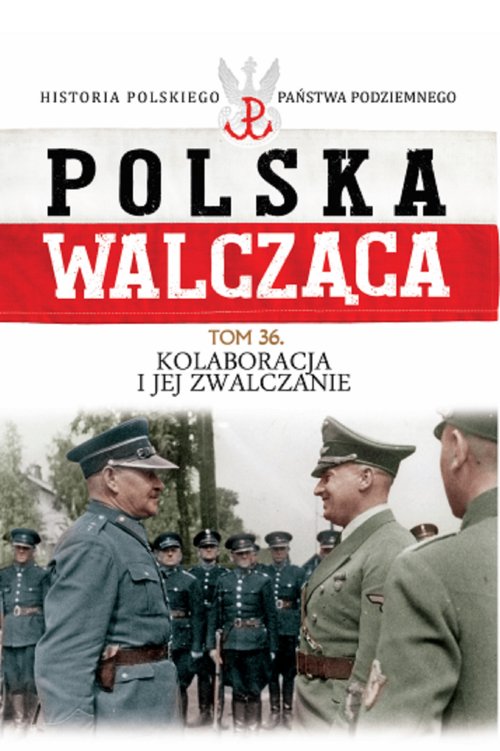 Image of Kolaboracja i jej zwalczanie