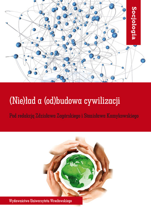 Image of (Nie)ład a (od)budowa cywilizacji