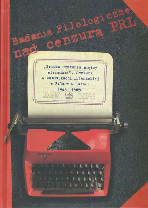 Image of Sztuka czytania między wierszami Cenzura w komunikacji literackiej w Polsce w latach 1965-1989