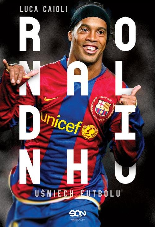 Image of Ronaldinho Uśmiech futbolu